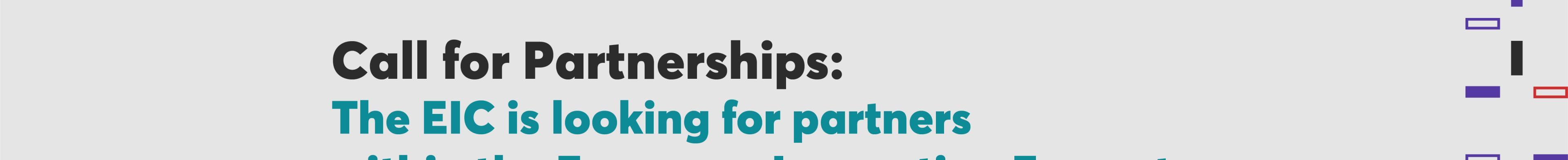 Call for Partnerships EIC