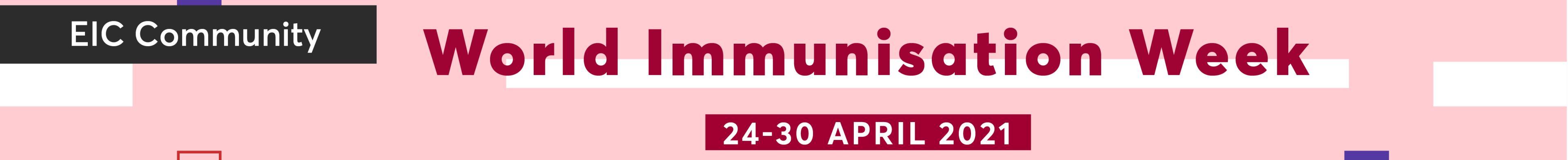 eic_world_immunization_week_community_banner.jpg
