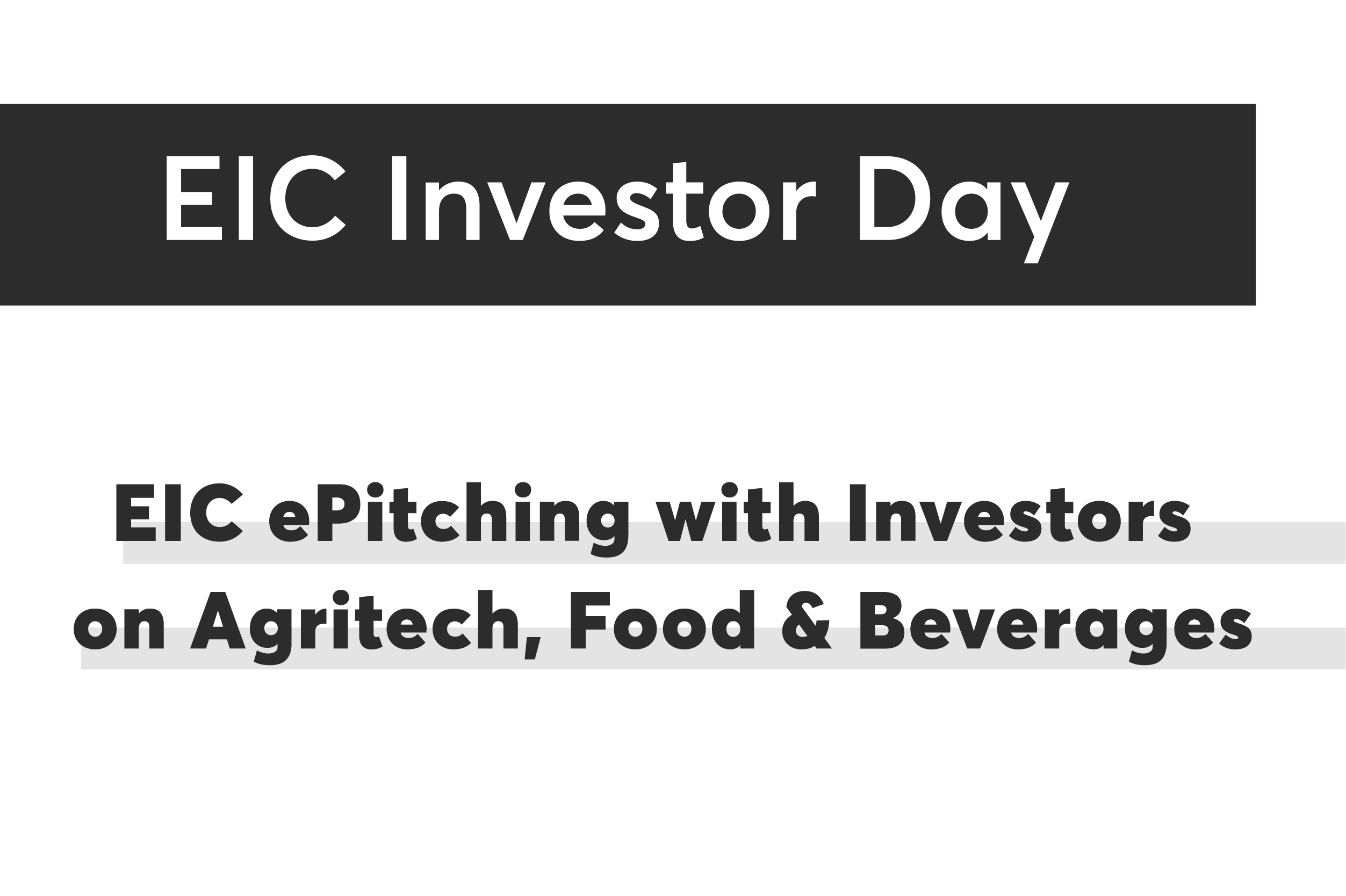 eic-epitching-with-investors-on-agritech-food-beverages-eic-community