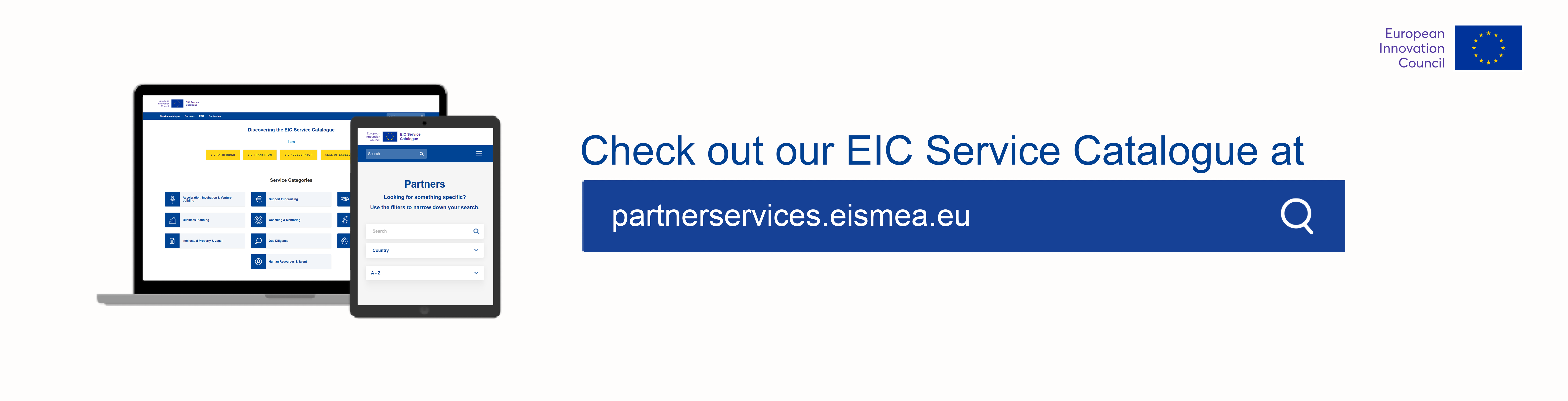 Check out our EIC Service Catalogue at: https://partnerservices.eismea.eu/