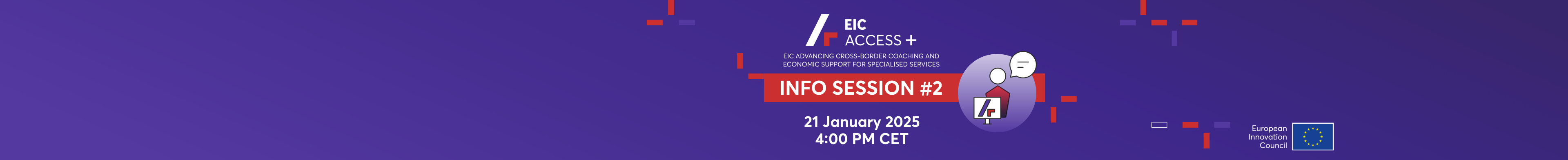 EIC ACCESS+ INFO SESSION #2