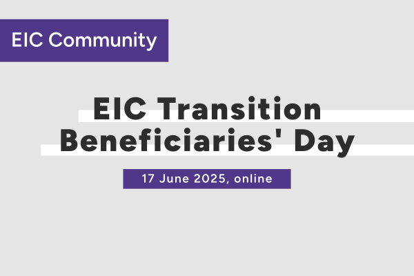 EIC Transition Beneficiaries' Day 2025