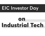 EIC Investor Days Industrial Tech Community Story Thumbnail