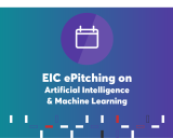 EIC ePitching on AI and ML