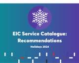 EIC Service Catalogue Highlights Recommendations Holidays 2024