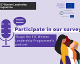 Survey: Shape the EIC Women Leadership Programme's podcast 