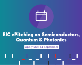 EIC ePitching on Semiconductors, Quantum & Photonics